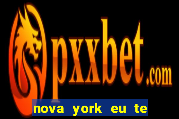 nova york eu te amo filme completo dublado